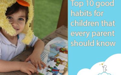 Top 10 Good Habits For Children That Every Parent Should Know